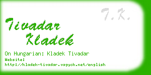 tivadar kladek business card